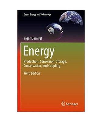 Energy: Production, Conversion, Storage, Conservation, and Coupling: Production,