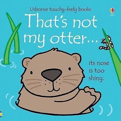 Usborne Touchy Feely That's Not My Otter by Fiona Watt Board book - Image 8