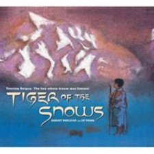 Tiger of the Snows : Tenzing Norgay: the Boy Whose Dream Was Ever