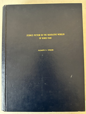 PhD thesis dissertation 1978 Science Fiction Narrative Worlds of Boris Vian VTG