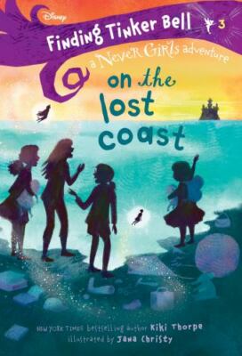 Finding Tinker Bell #3: On the Lost Coast; D- 0736437606, paperback, Kiki Thorpe
