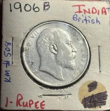 1906-B Silver India/British One Rupee Coin - KM#508