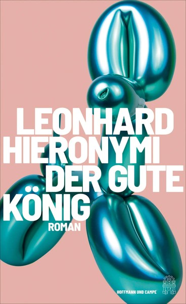 Der Gute KöNig Leonhard Hieronymi Buch 240 S. Deutsch 2023 EAN 9783455016192-image
