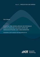 Planung Und Modellierung Des RüCkbaus Kerntechnischer Anlagen Unter Der BerüCksi