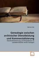 Bertram Fink | Genealogie Zwischen Archivischer Dienstleistung Und...