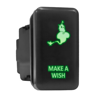 MAKE A WISH - Green Backlit Tall Push In Switch  1.54''x 0.83'' (Fit: Toyota)
