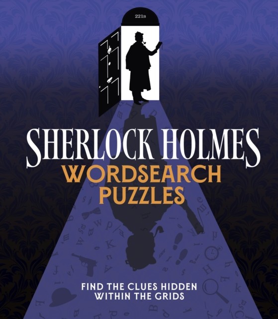 Sherlock Holmes Wordsearch Puzzles : Over 100 Puzzle Grids To Solve Eric Saunders - Image 3
