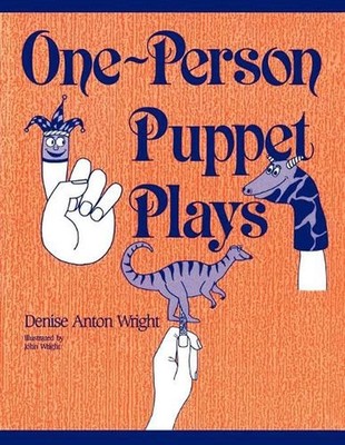 One-Person Puppet Plays by Denise A. Wright (English) Paperback Book