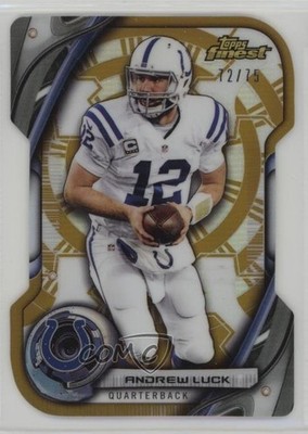 2015 Topps Finest QB Cuts Gold Refractor 72/75 Andrew Luck #QBC-AL 0m0