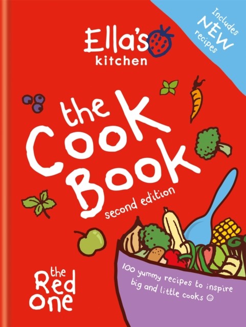 Ella's Kitchen: The Cookbook by Ella's Kitchen (Hardback Book)