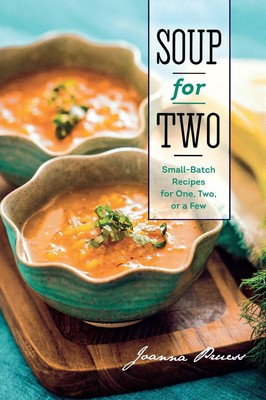 Joanna Pruess | Soup for Two | Buch | Englisch (2014) | Countryman Press
