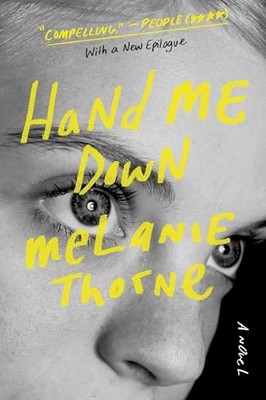 Hand Me Down: A Novel - GOOD