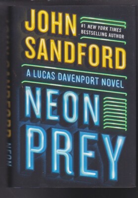 Neon Prey: A Prey Novel by John Sandford Hardcover 2019 NEW