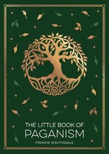 The Little Book of Paganism - 9781837994892