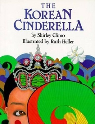 Shirley Climo The Korean Cinderella (Gebundene Ausgabe) (US IMPORT)