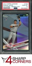2017 TOPPS CHROME REFRACTOR #169 AARON JUDGE RC CATCHING 4SC ELITE PSA 10