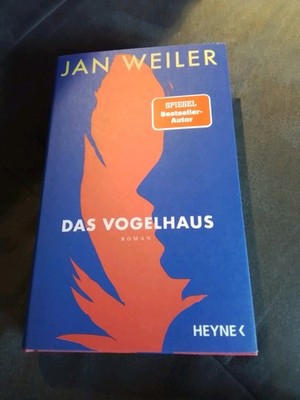 Das Vogelhaus - Jan Weiler -   Nagelneu!