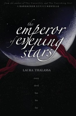 The Emperor of Evening Stars (Bargainer, 3, Band 3)