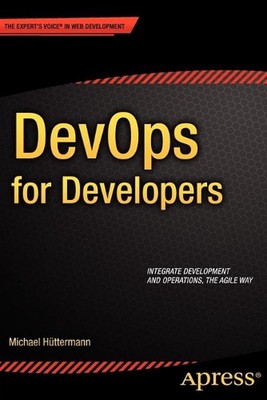 DevOps for Developers by Michael H?ttermann (English) Paperback Book