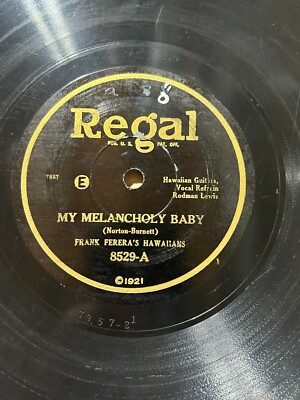 Frank Ferera /Rodman Lewis / Hawaiian Guitar - My Melancholy Baby  - Jazz REGAL