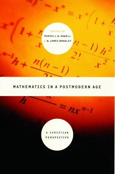 Russell W. Howell (U. A.) | Mathematics In A Postmodern Age | Taschenbuch (2001)-image