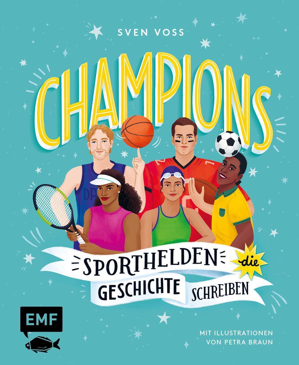 Thumbnail - Champions - Sporthelden, Die Geschichte Schreiben | Sven Voss | Buch |