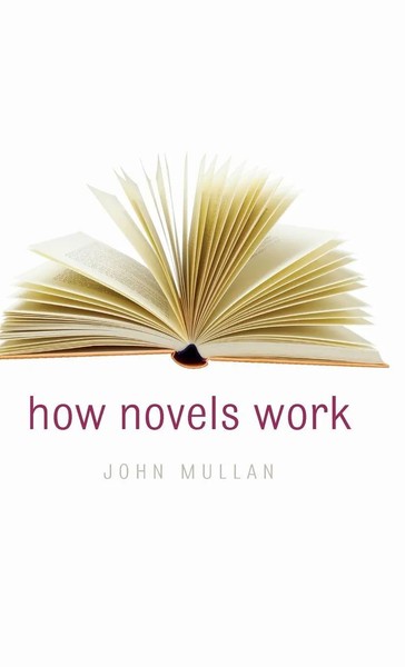 John Mullan | How Novels Work | Buch | Englisch (2006) | Gebunden | Oup Oxford-image