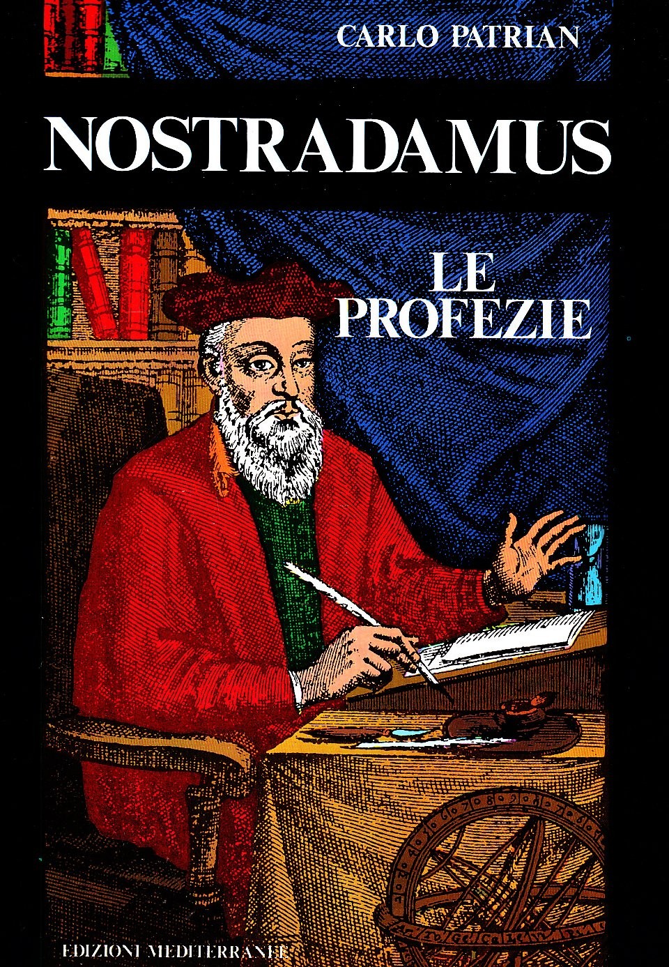 Карло Патриан Нострадамус. Книга Профессия (в мягкой обложке) (ИМПОРТ ИЗ Великобритании)