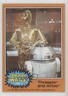 1977 Topps Star Wars Threepio and Artoo #302 0o4t