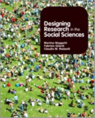 DESIGNING RESEARCH IN THE SOCIAL SCIENCE by Martino Maggetti Hardback Self Help