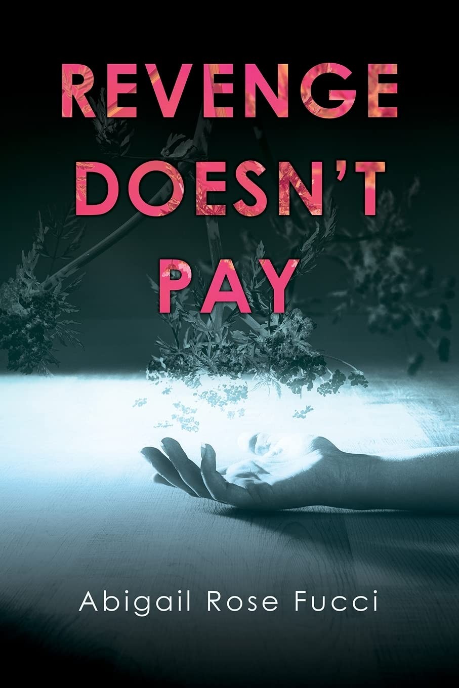 Месть Эбигейл Фуччи не окупается (в мягкой обложке) (ИМПОРТ ИЗ Великобритании)