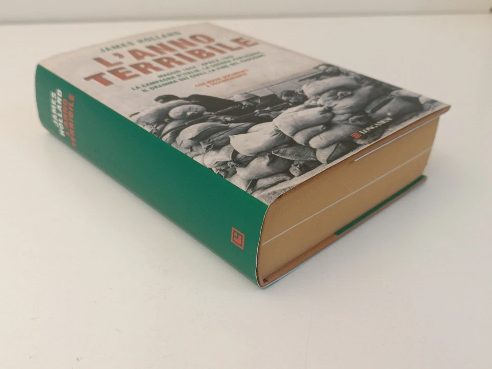 L'ANNO TERRIBILE JAMES HOLLAND LONGANESI 2008 MAGGIO 1944 APRILE 1945-Z41 - Immagine 2 di 4