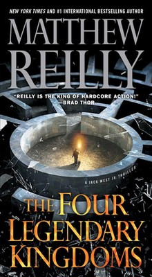 The Four Legendary Kingdoms | Matthew Reilly | Taschenbuch | Englisch | 2018