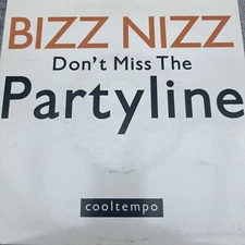 BIZZ NIZZ - 7" UK 45 - Don't Miss the Partyline - 1990 - COOL 203 - P/S - LC  