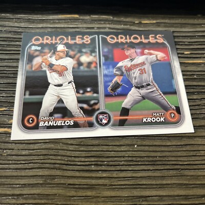 2024 Topps Update US-315 David Banuelos & Matt Krook Rookie Combo Orioles