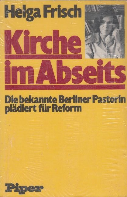 Kirche Abseits Frisch, Helga: