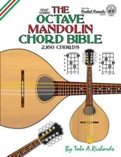 The Octave Mandolin Chord Bible: GDAE Standard Tuning 2,160 Chords by Richards