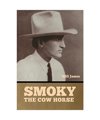 Smoky the Cow Horse, James, Will