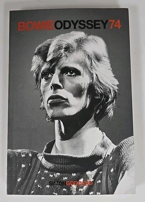 Bowie Odyssey 74 by Simon Goddard (2024, Trade Paperback)