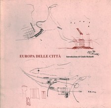 Europa delle città - AA.VV. (Franco Sciardelli editore) [[1994]]