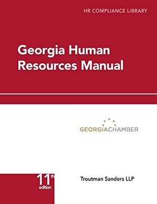 GEORGIA HUMAN RESOURCES MANUAL: HR COMPLIANCE LIBRARY By Seth Ford & Alex NEW