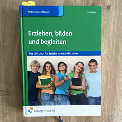 Bildungsverlag EINS Erziehen, bilden und begleiten Lehrbuch geb. Sozialpädagogik
