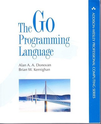 Alan A. A. Donovan; Brian W. Kernighan: The Go Programming Language