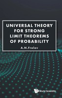 Frolov A N | Universal Theory For Strong Limit Theorems Of Probability | Buch