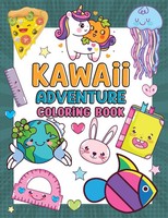 Kawaii Adventure Book For Kids Kawaii Coloring Book For Kids Laura Bidden Buch