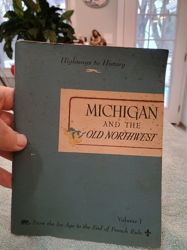 Vintage Highways to History Michigan and the Old Northwest 1945 by Greyhound - 第 1/14 張圖片
