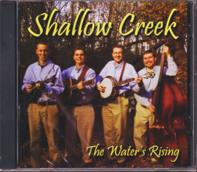 Shallow Creek: The Water's Rising (SCR) *New and Sealed CD*