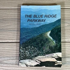 VTG 1987 The Blue Ridge Parkway, Harley Jolley, History & Guide, NC TN VA NICE