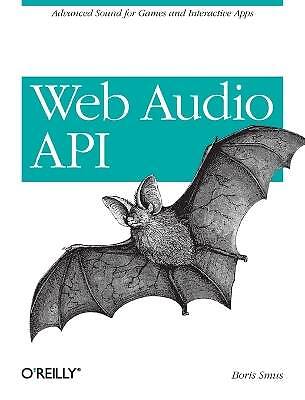 Web Audio API, Boris Smus, Taschenbuch