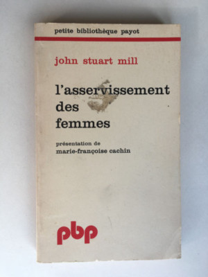 DIE WARNUNG DER FRAUEN 1975 STUART MILL BIBLIOTHEK PAYOT NR. 254
